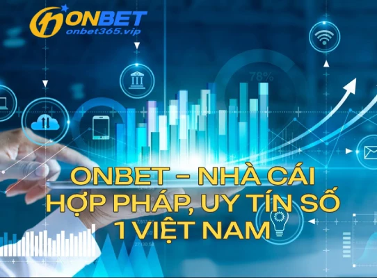 gioithieunhacaionbetso1vietnam OnBet Onbet88 Onbet Com Link Mới Nhất 2025 Truy Cập OnBet Ngay Hôm Nay OnBet Nhà Cái Hợp Pháp Uy Tín Số 1 Việt Nam