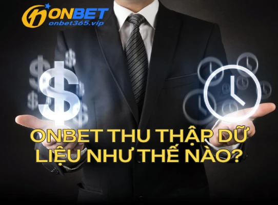 onbetthuthapdulieucanhan OnBet Onbet88 Onbet Com Link Mới Nhất 2025 Truy Cập OnBet Ngay Hôm Nay OnBet Thu Thập Dữ Liệu Như Thế Nào